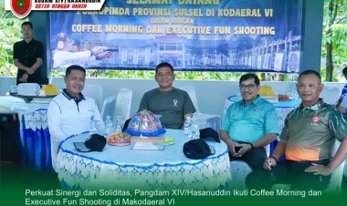 Perkuat Sinergi dan Soliditas, Pangdam XIV/Hasanuddin Ikuti Coffee Morning dan Executive Fun Shooting di Makodaeral VI
