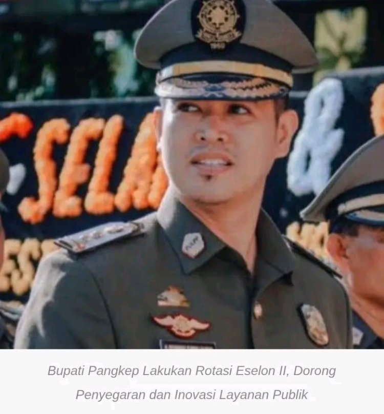 Bupati Pangkep Lakukan Rotasi Eselon II, Dorong Penyegaran dan Inovasi Layanan Publik