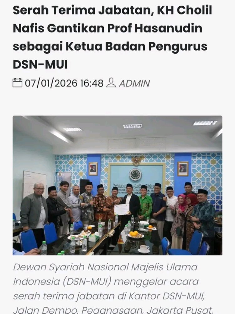 DSN MUI Pusat Resmi Dipimpin KH Cholil Nafis