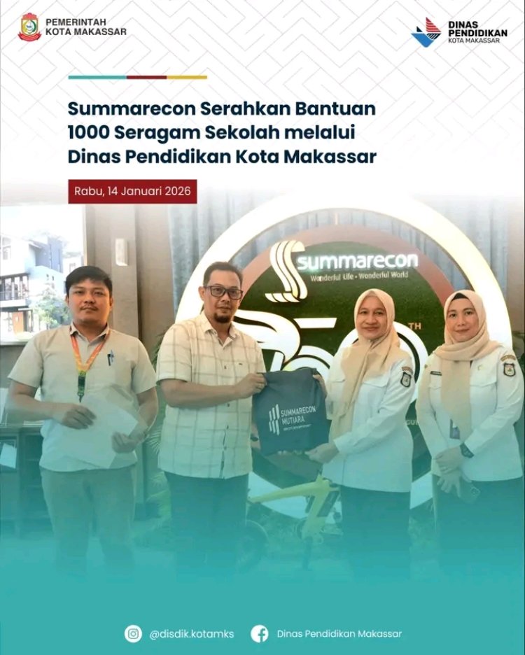 Dukung Pendidikan di Makassar, Summarecon Serahkan Bantuan 1.000 Seragam Sekolah 