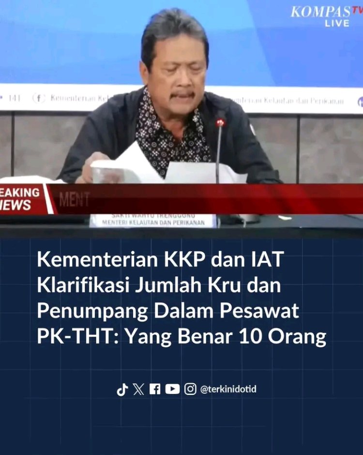 Kementerian KKP dan IAT Klarifikasi 10 Orang Dalam Pesawat
